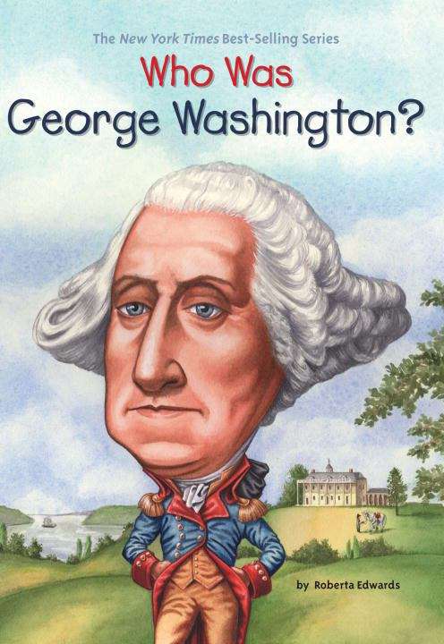 Who Was George Washington? (Who was?)