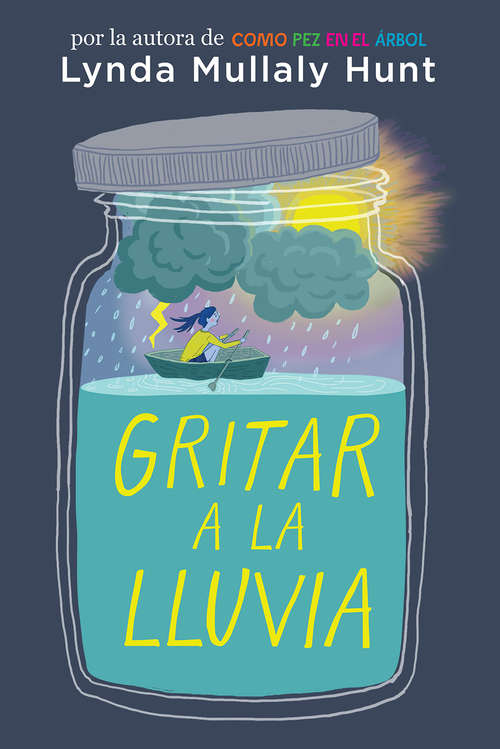 Book cover of Gritar a la lluvia