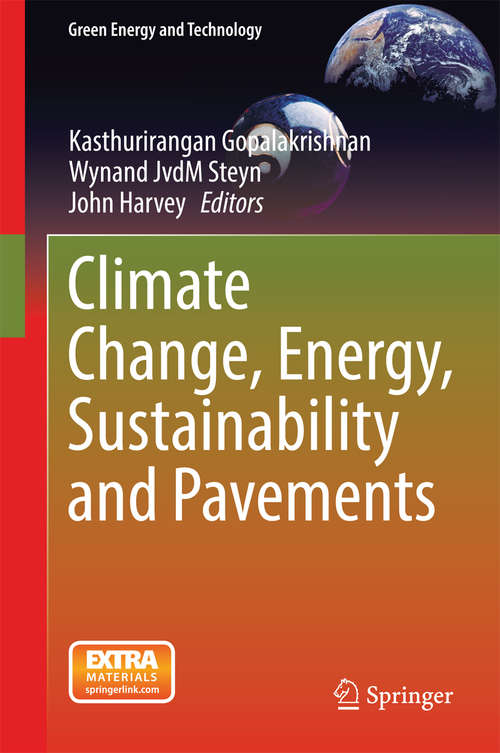 Book cover of Climate Change, Energy, Sustainability and Pavements