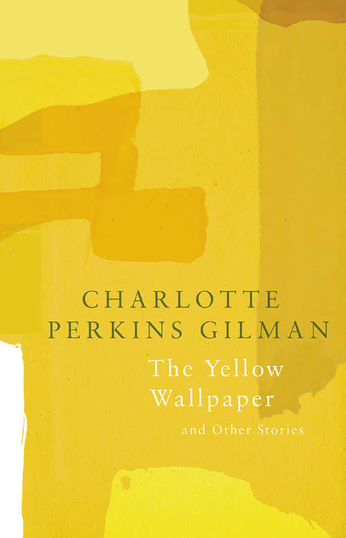 The Yellow Wallpaper: The Wallpaper Replies (Legend Classics)