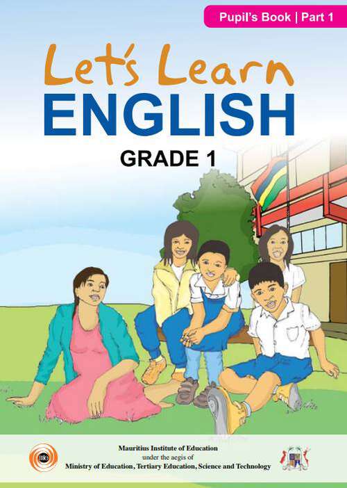 Book cover of Let’s Learn English Part 1 - Pupil's Book class 1 - MIE