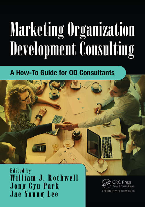 Marketing Organization Development: A How-To Guide for OD Consultants