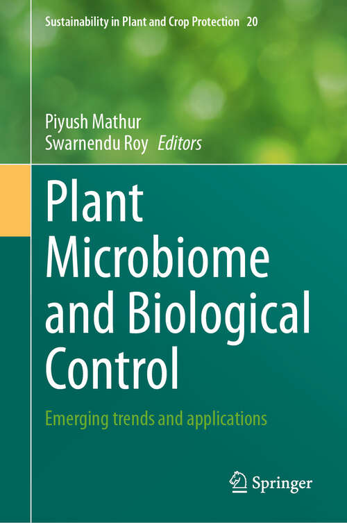 Book cover of Plant Microbiome and Biological Control: Emerging trends and applications (Sustainability in Plant and Crop Protection #20)