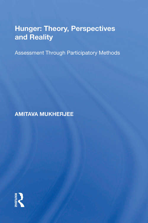 Book cover of Hunger: Assessment Through Participatory Methods (King's Soas Studies In Development Geography)