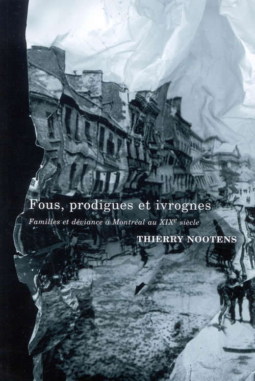 Book cover of Fous, Prodigues, Ivrognes