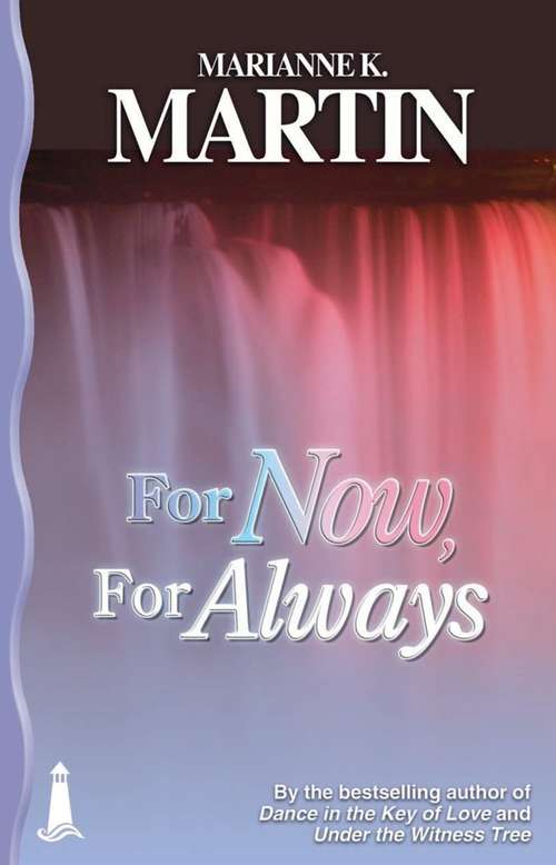 Book cover of For Now, For Always