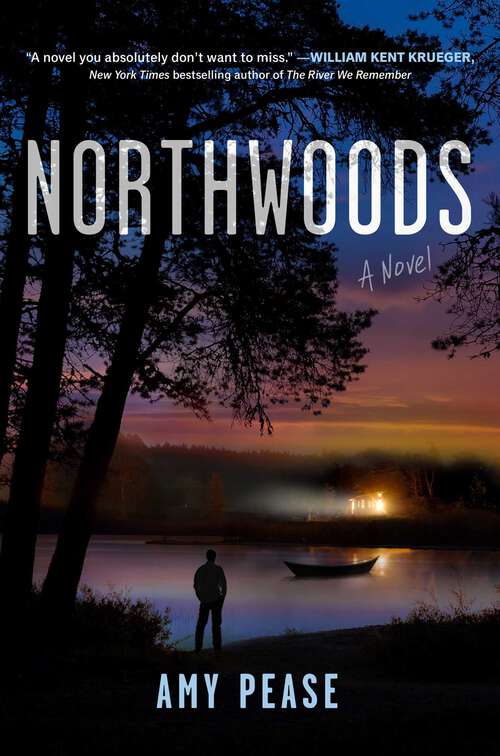 Book cover of Northwoods: A Novel (Northwoods #1)