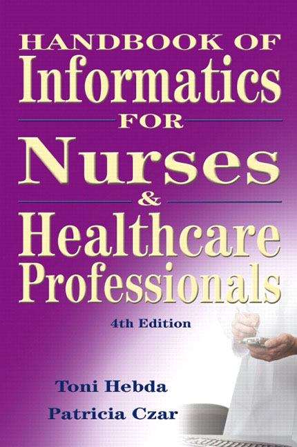 Handbook of Informatics for Nurses & Healthcare Professional (4th edition)