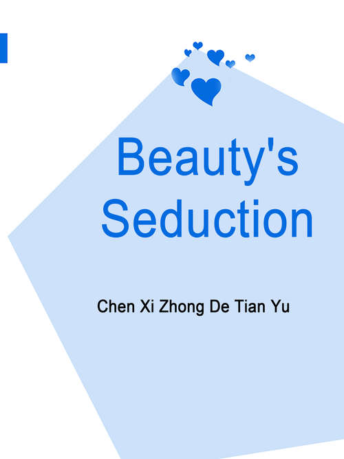 Beauty's Seduction: Volume 1 (Volume 1 #1)