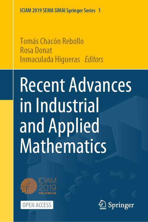 Book cover of Recent Advances in Industrial and Applied Mathematics (1st ed. 2022) (SEMA SIMAI Springer Series #1)