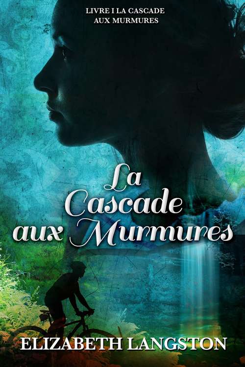 Book cover of La Cascade aux Murmures