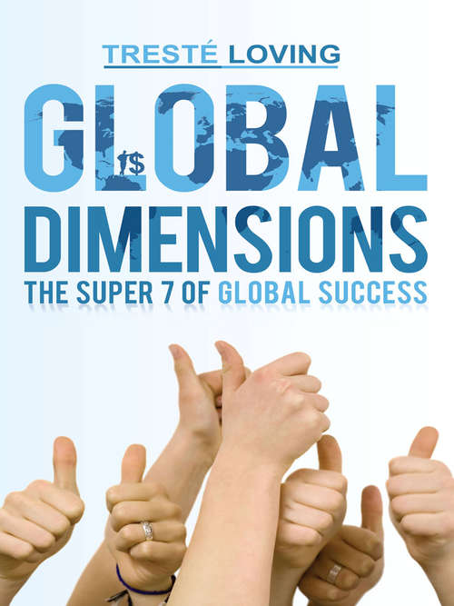 Book cover of Global Dimensions: The Super 7 of Global Success