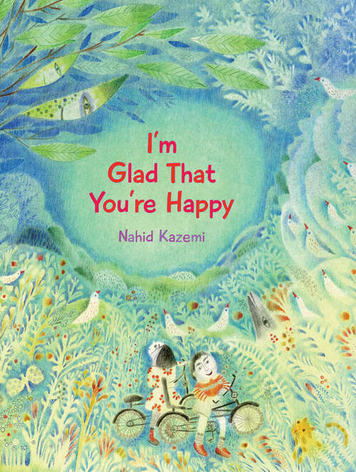 Book cover of I'm Glad That You're Happy