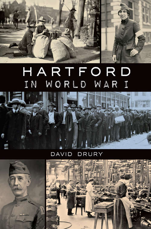 Book cover of Hartford in World War I