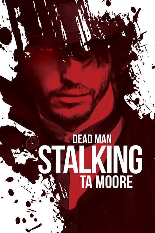 Dead Man Stalking (Blood and Bone #1)