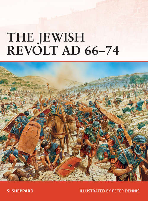 Book cover of The Jewish Revolt AD 66-74