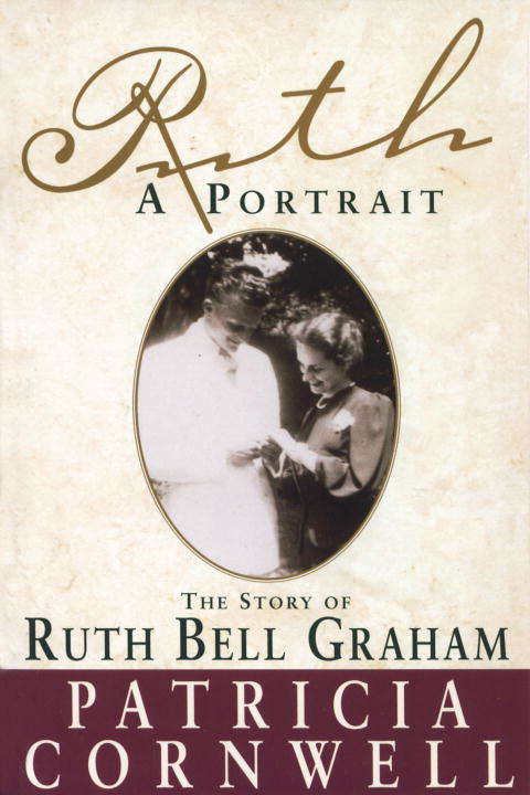 Book cover of Ruth, A Portrait: The Story of Ruth Bell Graham