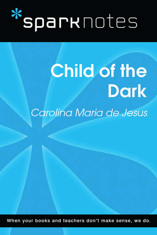 Book cover of Child of the Dark (SparkNotes Literature Guide Series)