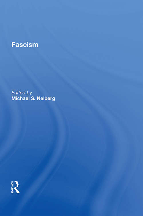 Book cover of Fascism (The\international Library Of Essays On Political History)