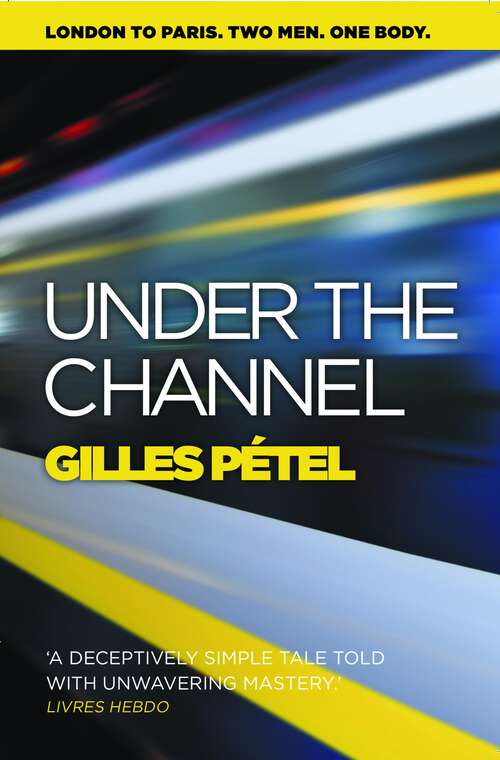 Book cover of Under the Channel
