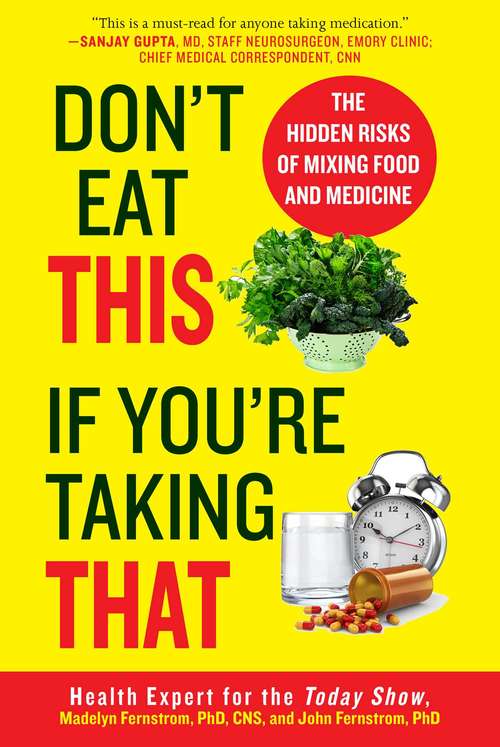 Book cover of Don't Eat This If You're Taking That