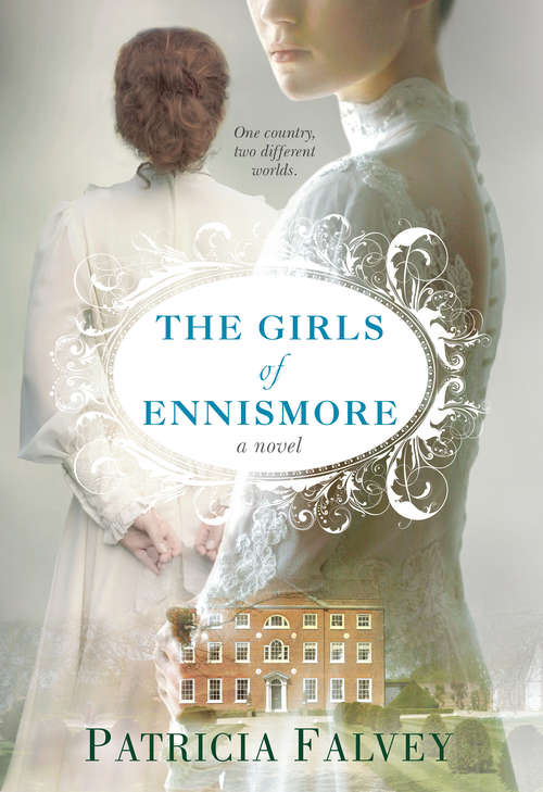 Book cover of The Girls of Ennismore