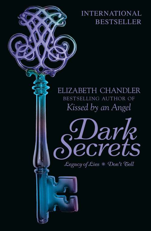 Book cover of Dark Secrets: Legacy of Lies & Don't Tell