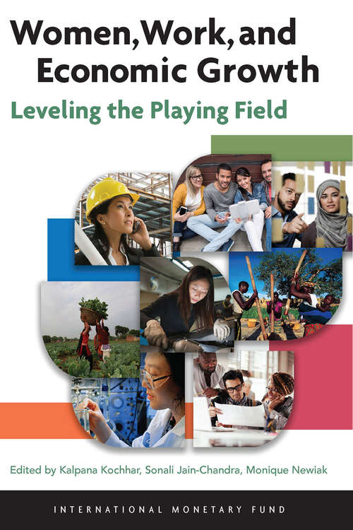 Book cover of Women, Work, and Economic Growth: Leveling the Playing Field