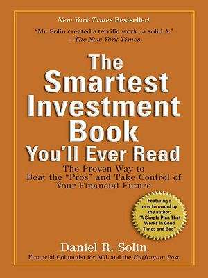 Book cover of The Smartest Investment Book You'll Ever Read