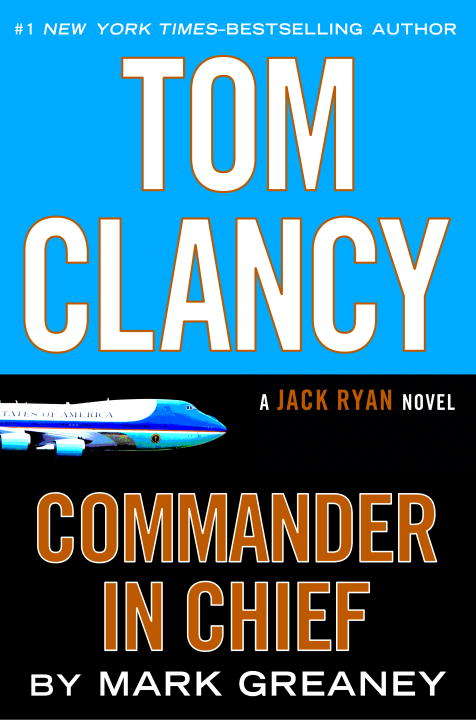 Book cover of Tom Clancy Commander in Chief