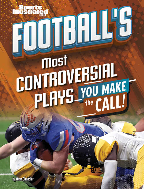 Book cover of Football’s Most Controversial Plays