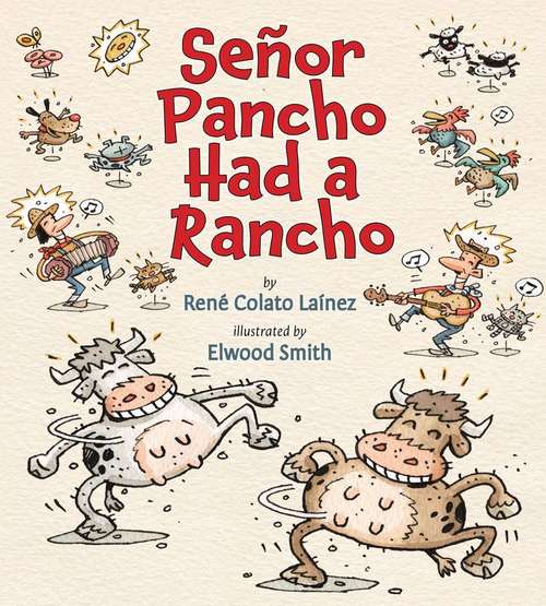Book cover of Señor Pancho Had a Rancho