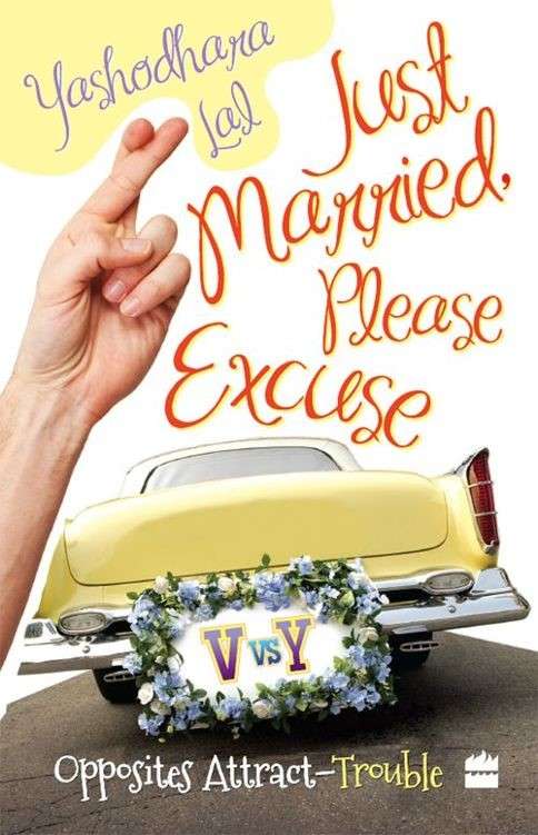 Book cover of Just Married Please Excuse