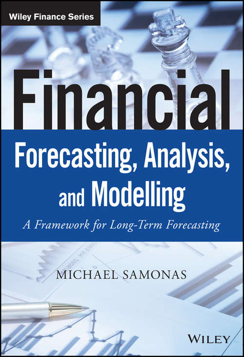 Book cover of Financial Forecasting, Analysis and Modelling