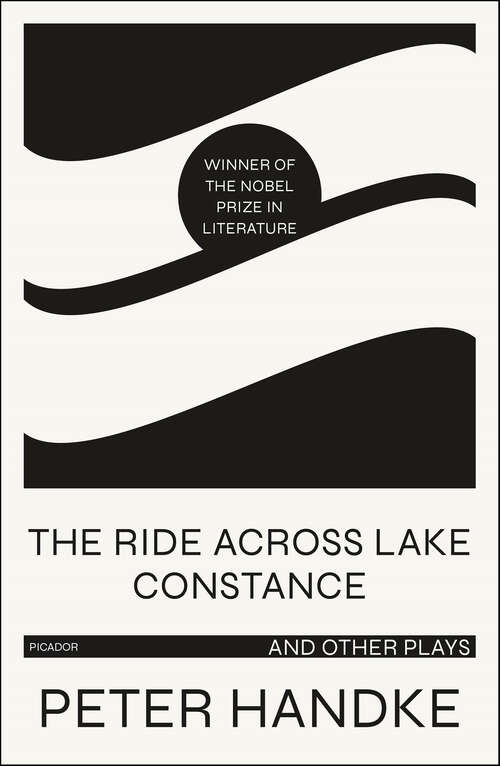 Book cover of The Ride Across Lake Constance: and Other Plays