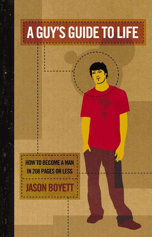 Book cover of A Guy's Guide to Life