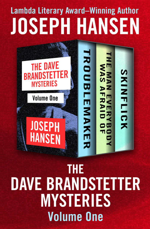 The Dave Brandstetter Mysteries Volume One