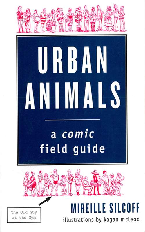 Book cover of Urban Animals: A Comic Field Guide