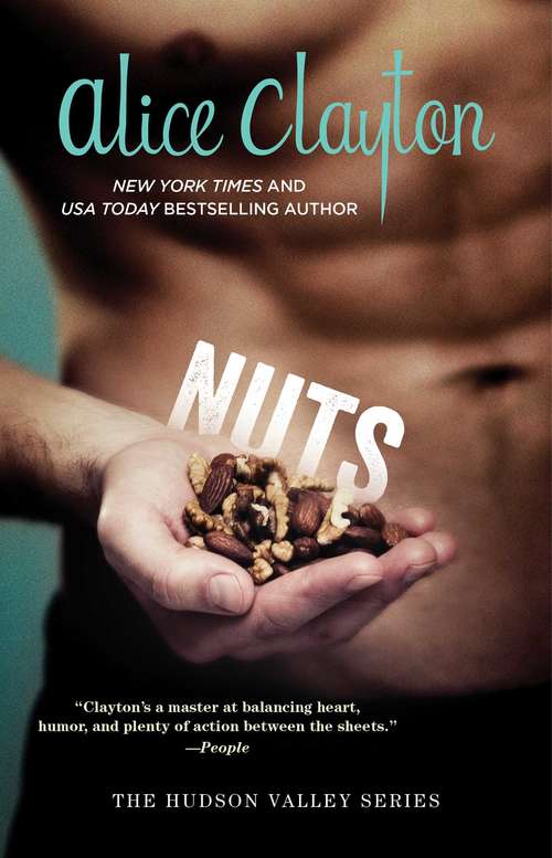 Nuts (The Hudson Valley Series #1)