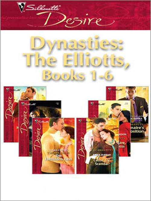 Dynasties: The Elliotts, Books 1-6