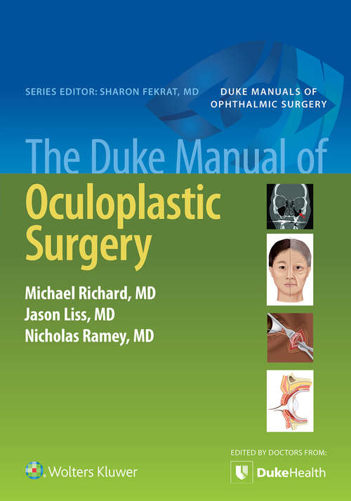 The Duke Manual of Oculoplastic Surgery (M - Medicine Ser.)