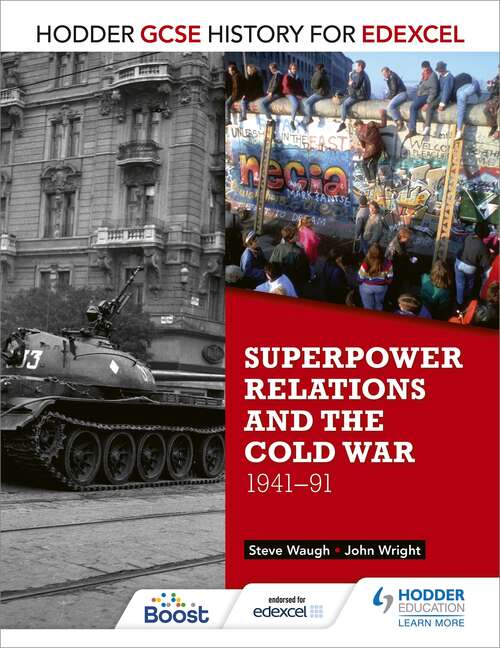 Hodder GCSE History for Edexcel: Superpower relations and the Cold War, 1941-91