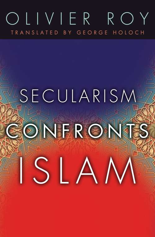 Book cover of Secularism Confronts Islam