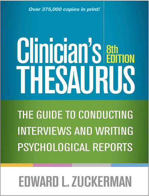 Book cover of Clinician's Thesaurus: The Guide To Conducting Interviews And Writing Psychological Reports (Eighth Edition)
