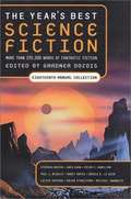 The Year's Best Science Fiction: Eighteenth Annual Collection