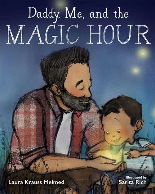 Cover image of Daddy, Me, and the Magic Hour
