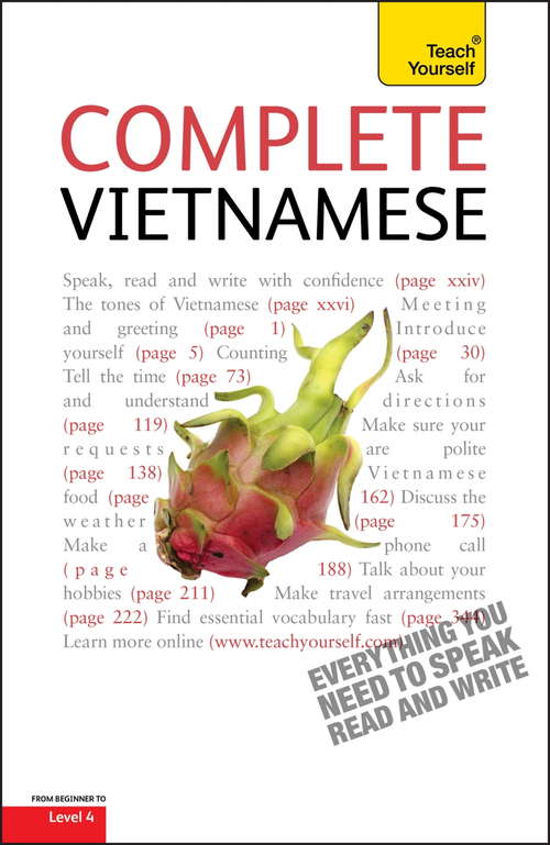 Book cover of Complete Vietnamese Beginner to Intermediate Book and Audio Course: Learn to read, write, speak and understand a new language with Teach Yourself