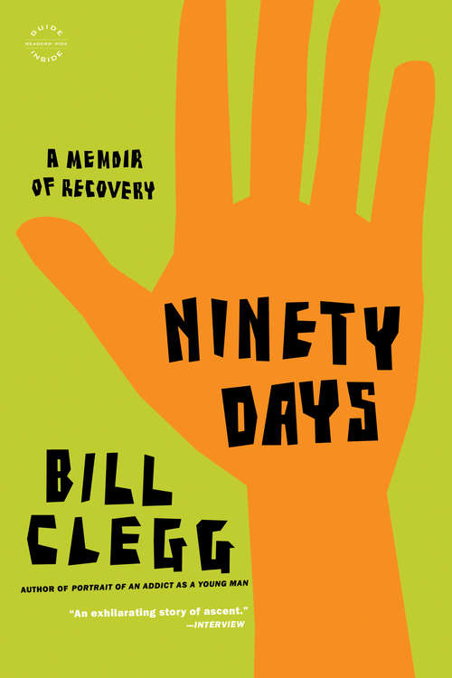 Book cover of Ninety Days: A Memoir of Recovery