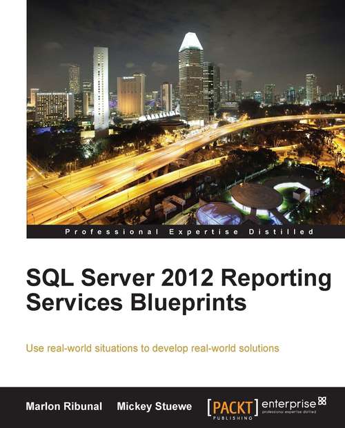 Book cover of SQL Server 2012 Reporting Services Blueprints
