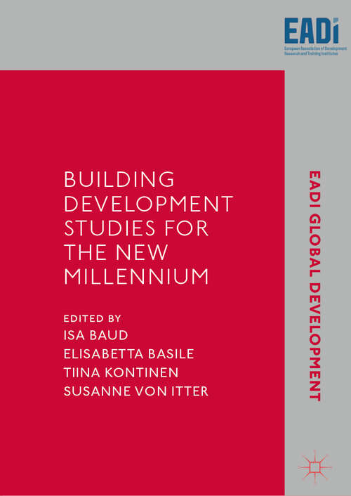 Building Development Studies for the New Millennium (EADI Global Development Series)